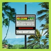REGGAE ZION "THE BEST MIX" Mixed by BANTYFOOT (5th Anniversary Official Mix CD)
