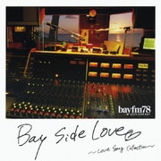 Bay Side Love ~Love Song Collection~