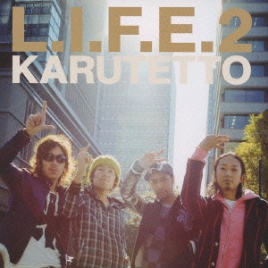 カルテット／L.I.F.E.2