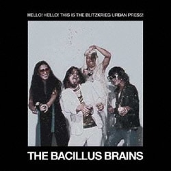 THE BACILLUS BRAINS／電撃都市通信