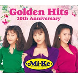 Mi-Ke／Mi-Ke Golden Hits 20th Anniversary