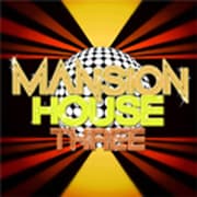 MANSION HOUSE THREE