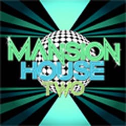 MANSION HOUSE TWO