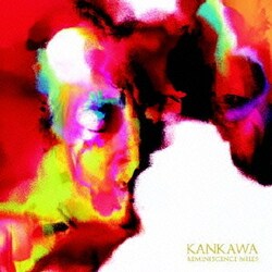 KANKAWA／REMINISCENCE MILES