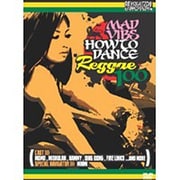 MAD VIBS (How To Dance Reggae 100)