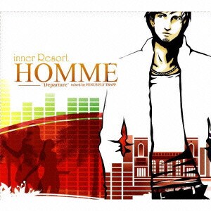inner Resort HOMME "Departure" mixed by VENUS FLY TRAPP