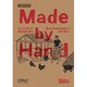Made by Hand―ポンコツDIYで自分を取り戻す(Make:Japan Books) [単行本]