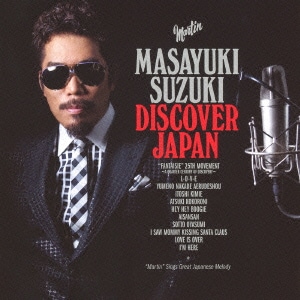 鈴木雅之／DISCOVER JAPAN
