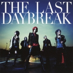 exist†trace／THE LAST DAYBREAK