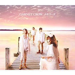 GARNET CROW／メモリーズ