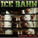 ICE BAHN／Loose Blues