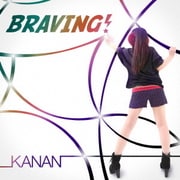 BRAVING!