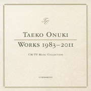 WORKS 1983-2011 CM/TV MUSIC COLLECTION