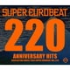 スーパーユーロビート VOL.220