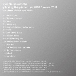 ryuichi sakamoto／playing the piano usa 2010/korea 2011 -USTREAM viewers selection-