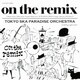 東京スカパラダイスオーケストラ／on the remix