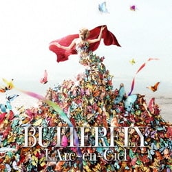 L'Arc-en-Ciel／BUTTERFLY
