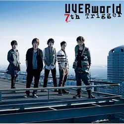 UVERworld／7th Trigger