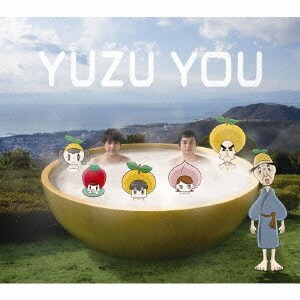 ゆず／YUZU YOU [2006-2011]