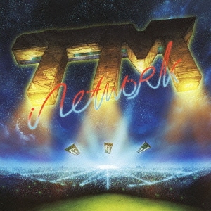 TM NETWORK／I am