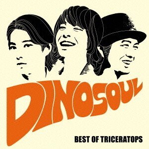 TRICERATOPS／DINOSOUL -BEST OF TRICERATOPS-