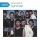 サバイバー／playlist:ヴェリー・ベスト・オブ・サバイバー