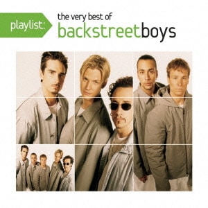 バックストリート・ボーイズ／playlist:ヴェリー・ベスト・オブ・バックストリート・ボーイズ