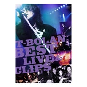 T-BOLAN／T-BOLAN BEST LIVE & CLIPS [DVD]