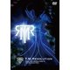 T.M.Revolution／T.M.R. LIVE REVOLUTION'12 -15th Anniversary FINAL- [DVD]