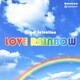 LOVE RAINBOW (オルゴール・セレクション)