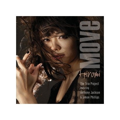 上原ひろみザ・トリオ・プロジェクト feat.アンソニー・ジャクソン&サイモン・フィリップス／Move