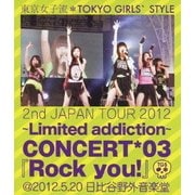 2nd JAPAN TOUR 2012～Limited addiction～ CONCERT*03『Rock you!』@2012.5.20 日比谷野外音楽堂