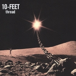 10-FEET／thread