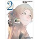 STEINS;GATE恩讐のブラウニアンモーション 2（ファミ通クリアコミックス） [コミック]