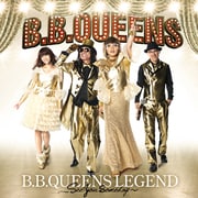B.B.QUEENS LEGEND~See you someday~