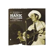 THE ESSENTIAL HANK WILLIAMS
