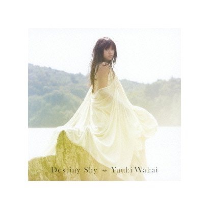 若井友希／Destiny Sky