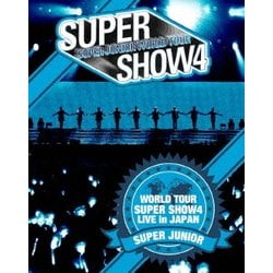 SUPER JUNIOR／SUPER JUNIOR WORLD TOUR SUPER SHOW4 LIVE in JAPAN [Blu-ray Disc]