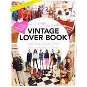 VINTAGE LOVER BOOK－大人のヴィンテージMIXは海外スナップがお手本（INFOREST MOOK） [ムックその他]