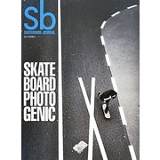 Sb SKATEBOARD JOURNAL〈2012 SUMMER〉SKATEBOARD PHOTOGENIC [単行本]