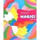 MAGIC!―illustration book,ICHIO Otsuka's [単行本]