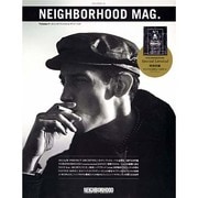 NEIGHBORHOOD MAG. vol.9（ワニムックシリーズ 192） [ムックその他]