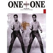 ONE PLUS ONE [単行本]