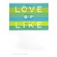 LOVE or LIKE(祥伝社文庫) [文庫]