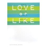 LOVE or LIKE(祥伝社文庫) [文庫]