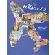 VOYAGE!〈2〉―世界のユニークなモノ、たのしいコト探して、いつでも旅の途中 [単行本]