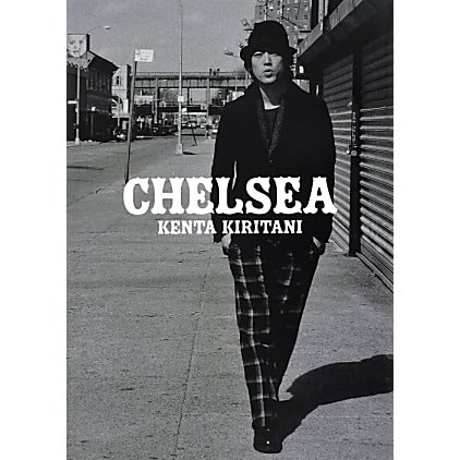 CHELSEA―桐谷健太2nd PHOTO BOOK [単行本]