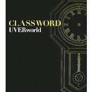CLASSWORD UVERworld [単行本]