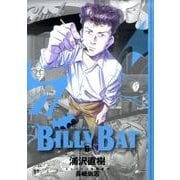 BILLY　BAT（6）(モーニング　KC) [コミック]