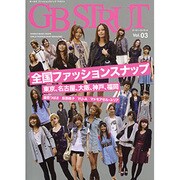 GB STRUT Vol.3－GIRLS FASHION SNAP MAGAZINE（シンコー・ミュージックMOOK） [ムックその他]